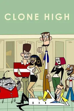 Clone High Season 1