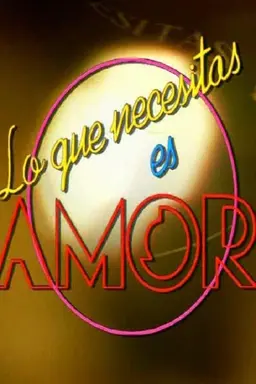 Lo que necesitas es amor Season 4