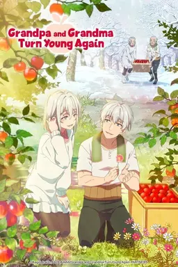 Grandpa and Grandma Turn Young Again Season 1