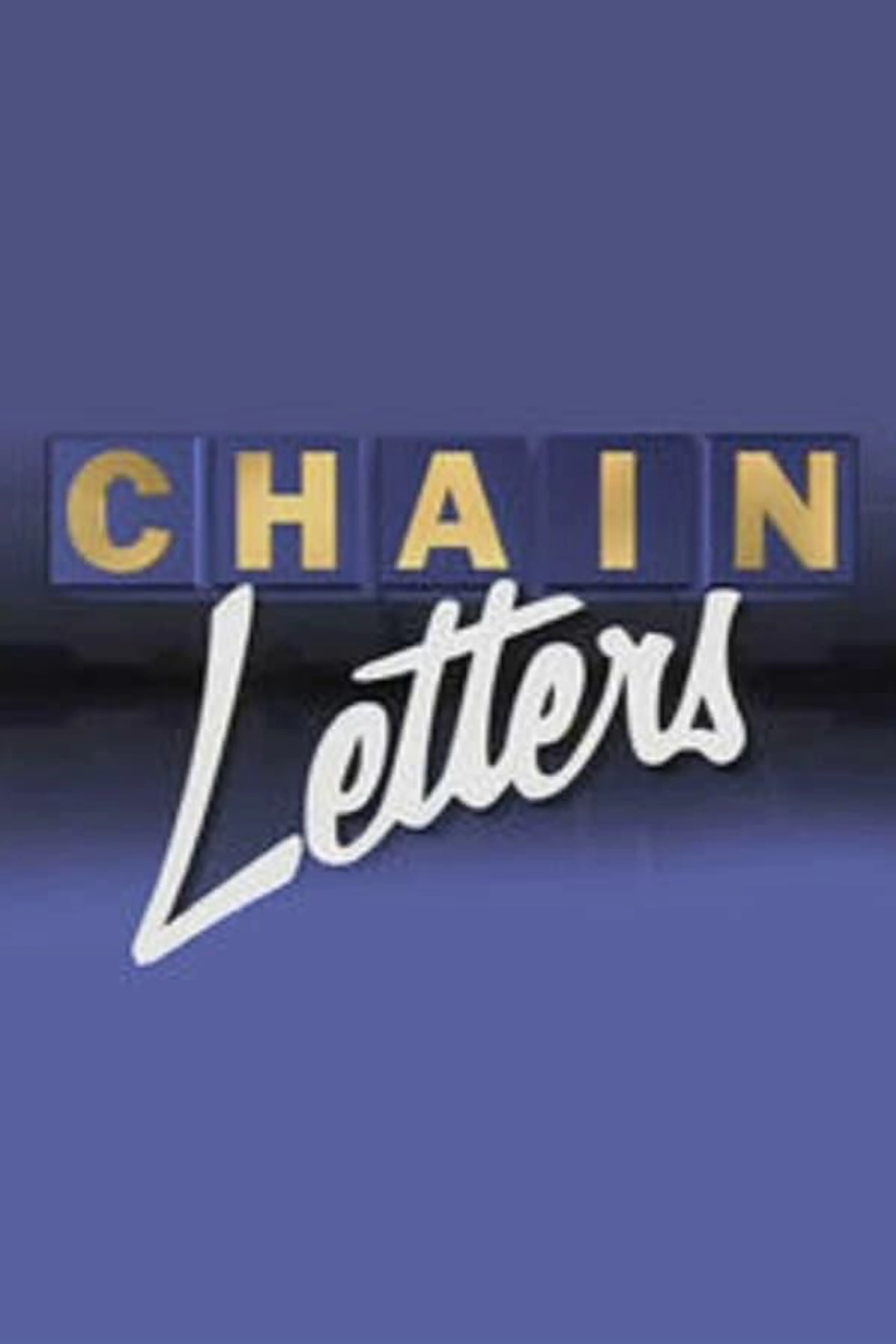 Chain Letters Season 3