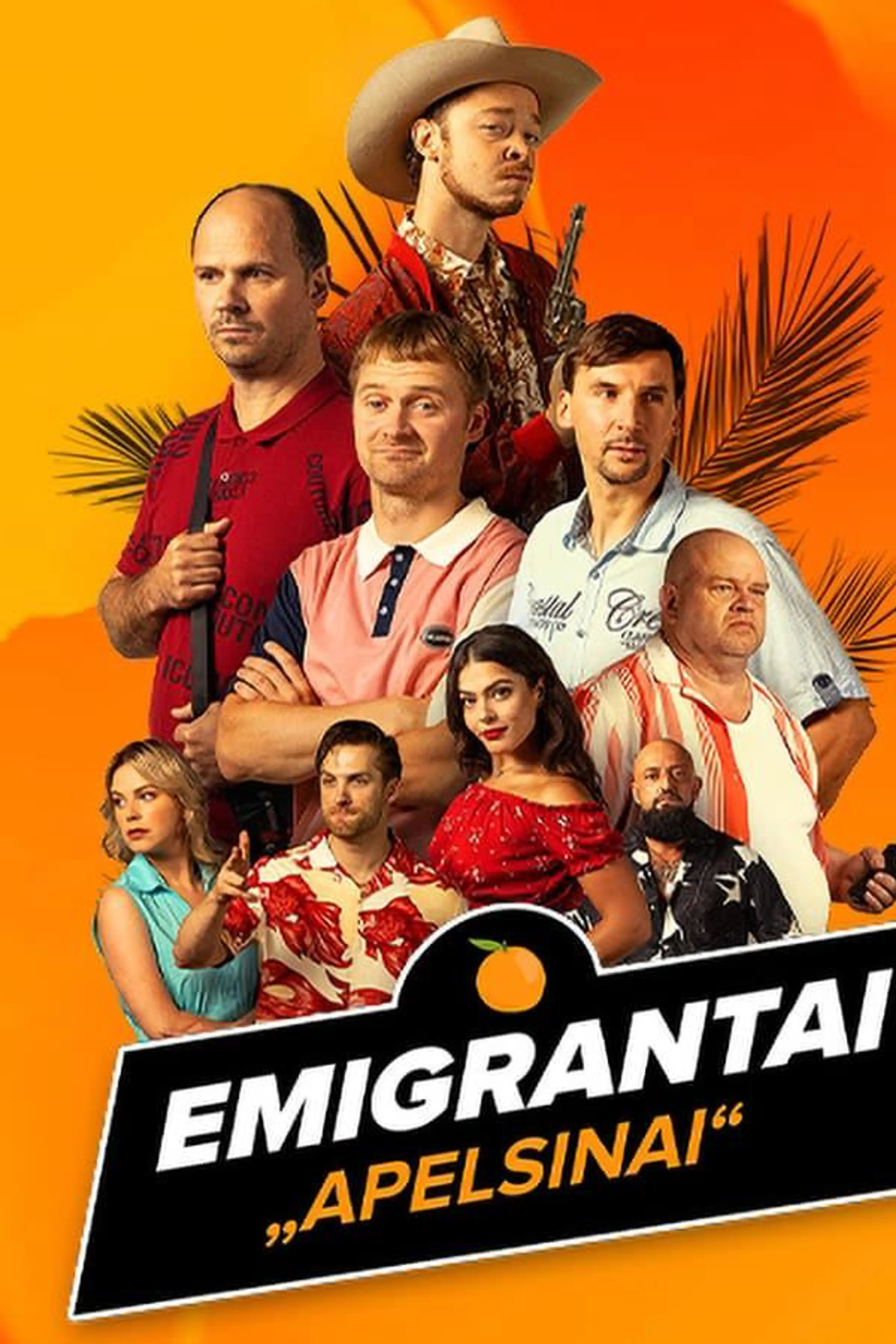 Emigrantai. Apelsinai Specials