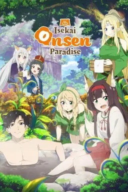 Isekai Onsen Paradise Season 1