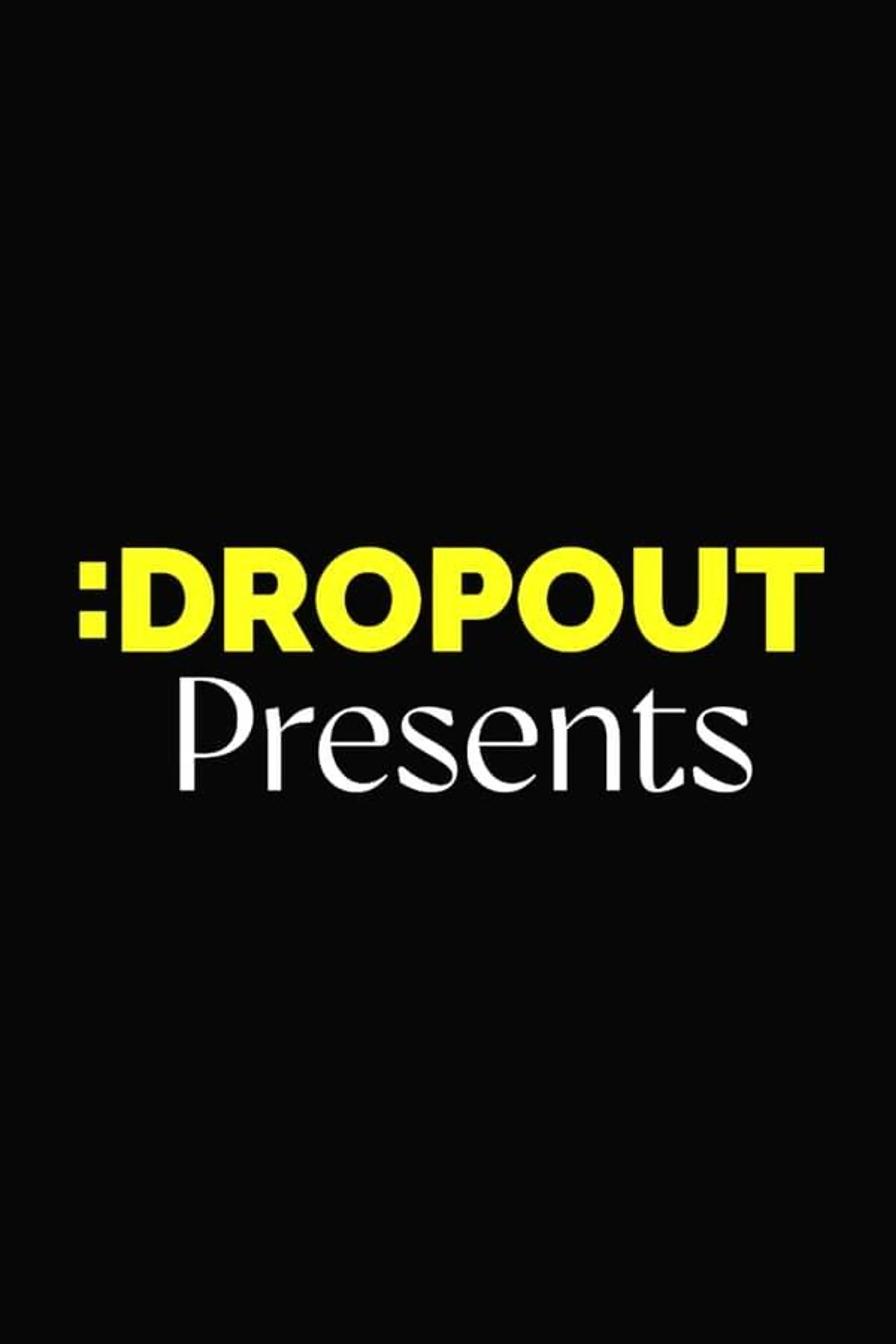Dropout Presents Specials