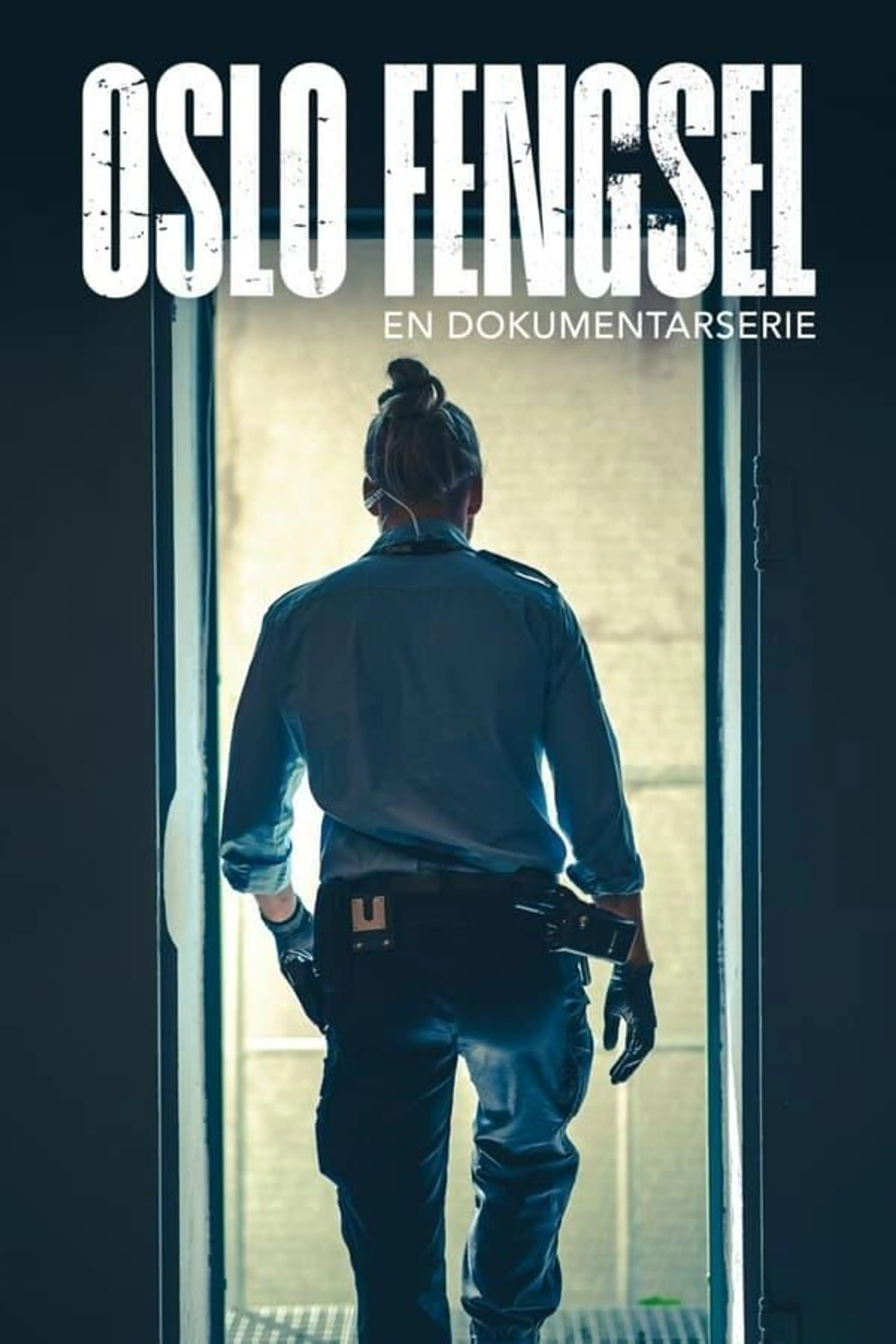 Oslo Fengsel Season 1