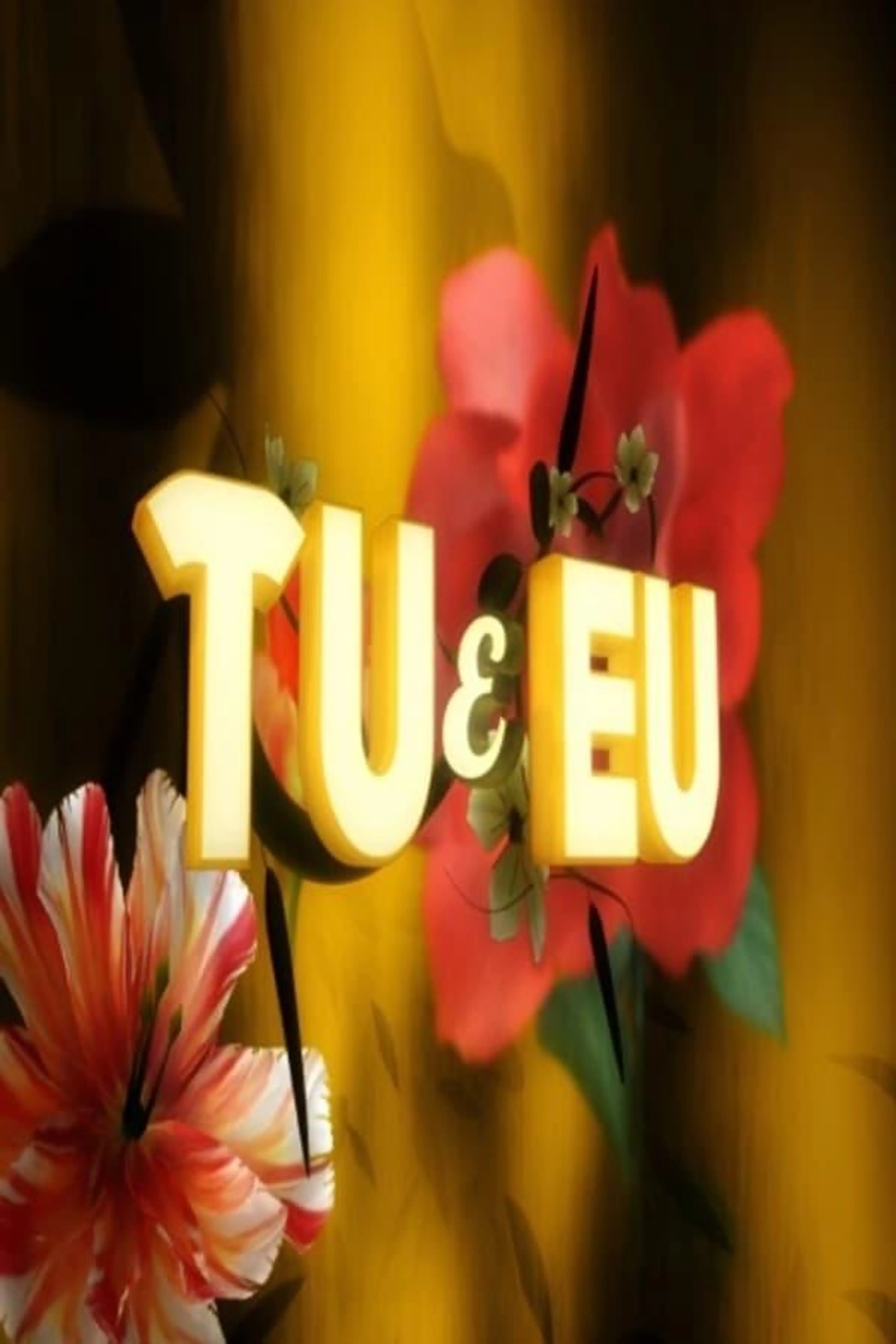 Tu e Eu Season 1