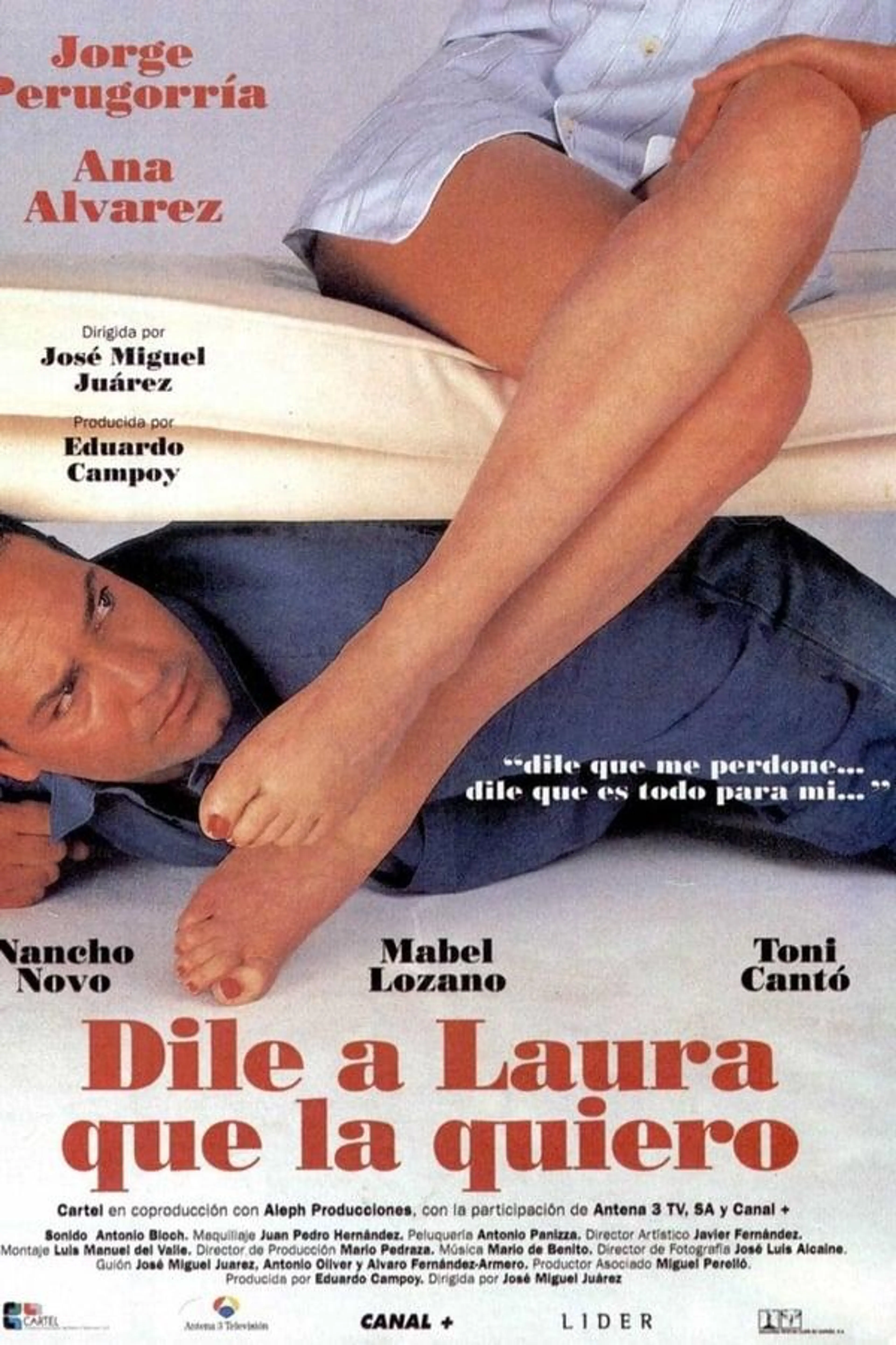 Dile a Laura Que La Quiero