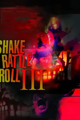 Shake, Rattle & Roll III