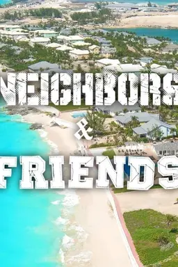 Neighbors & Friends Specials