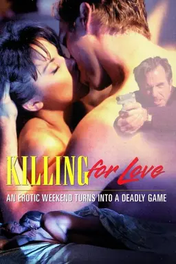 Killing for Love