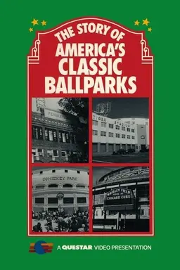 America's Classic Ballparks