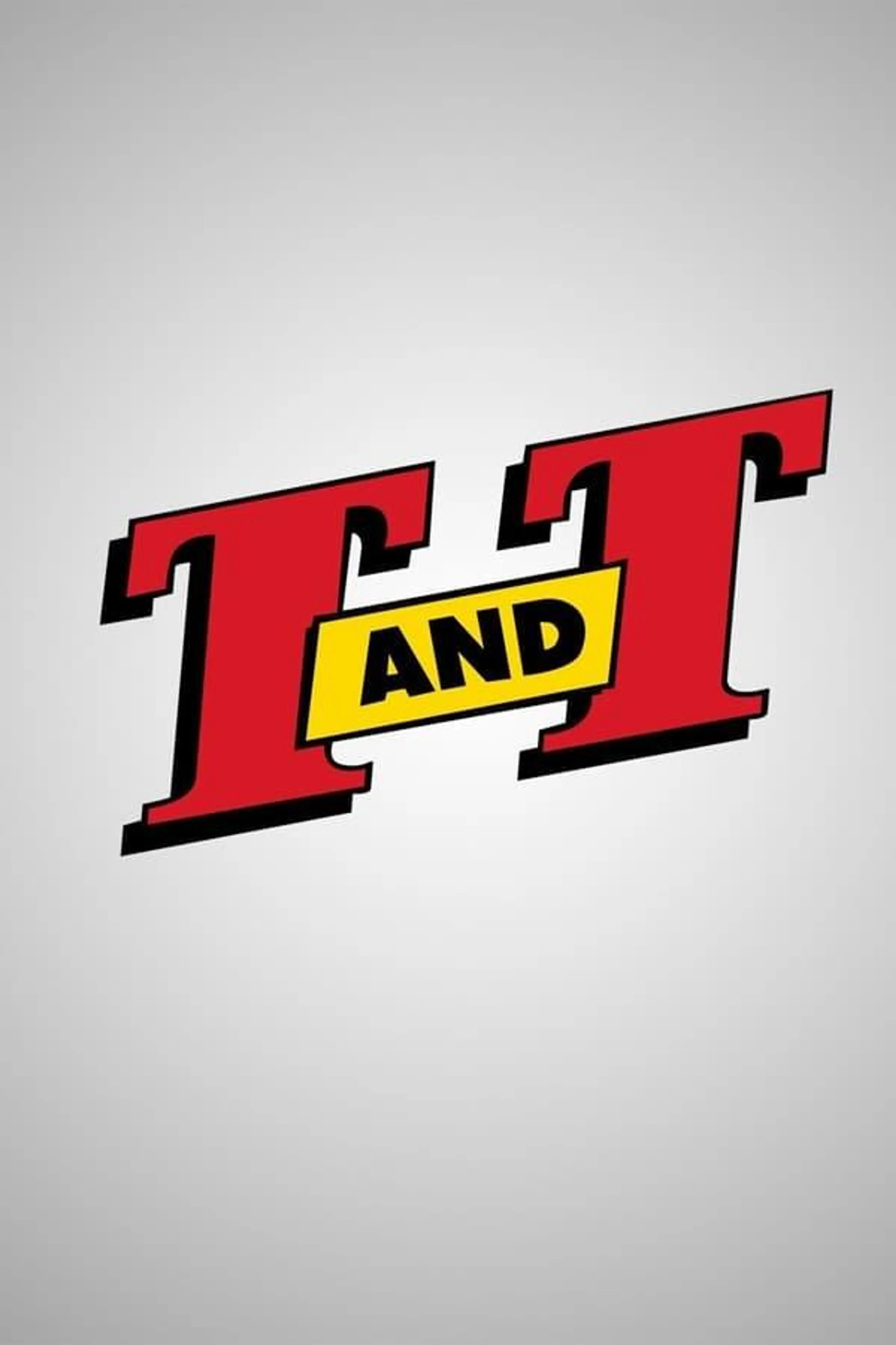 T and T Season 2