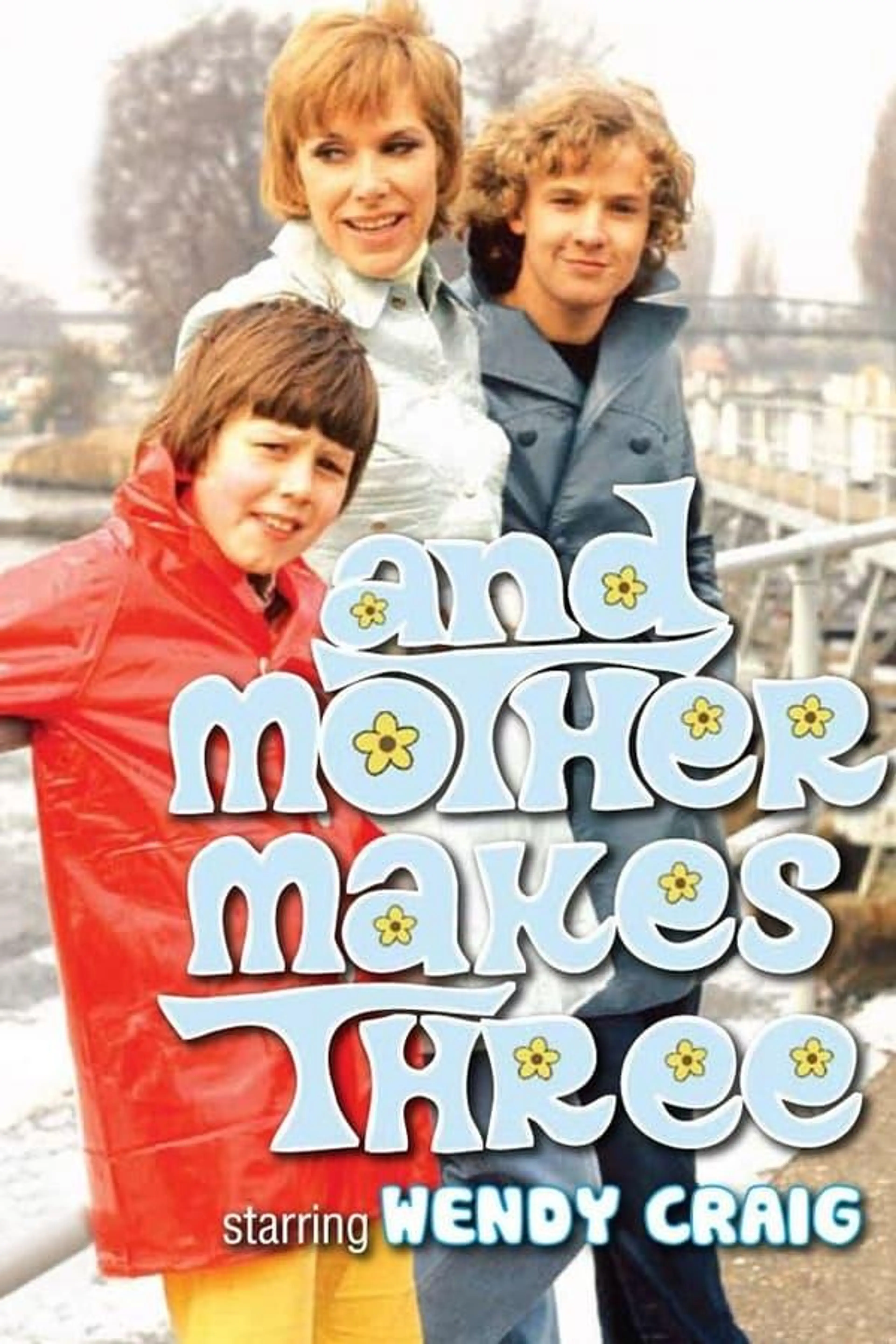 And Mother Makes Three Season 1
