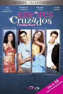 Amores Cruzados Season 1