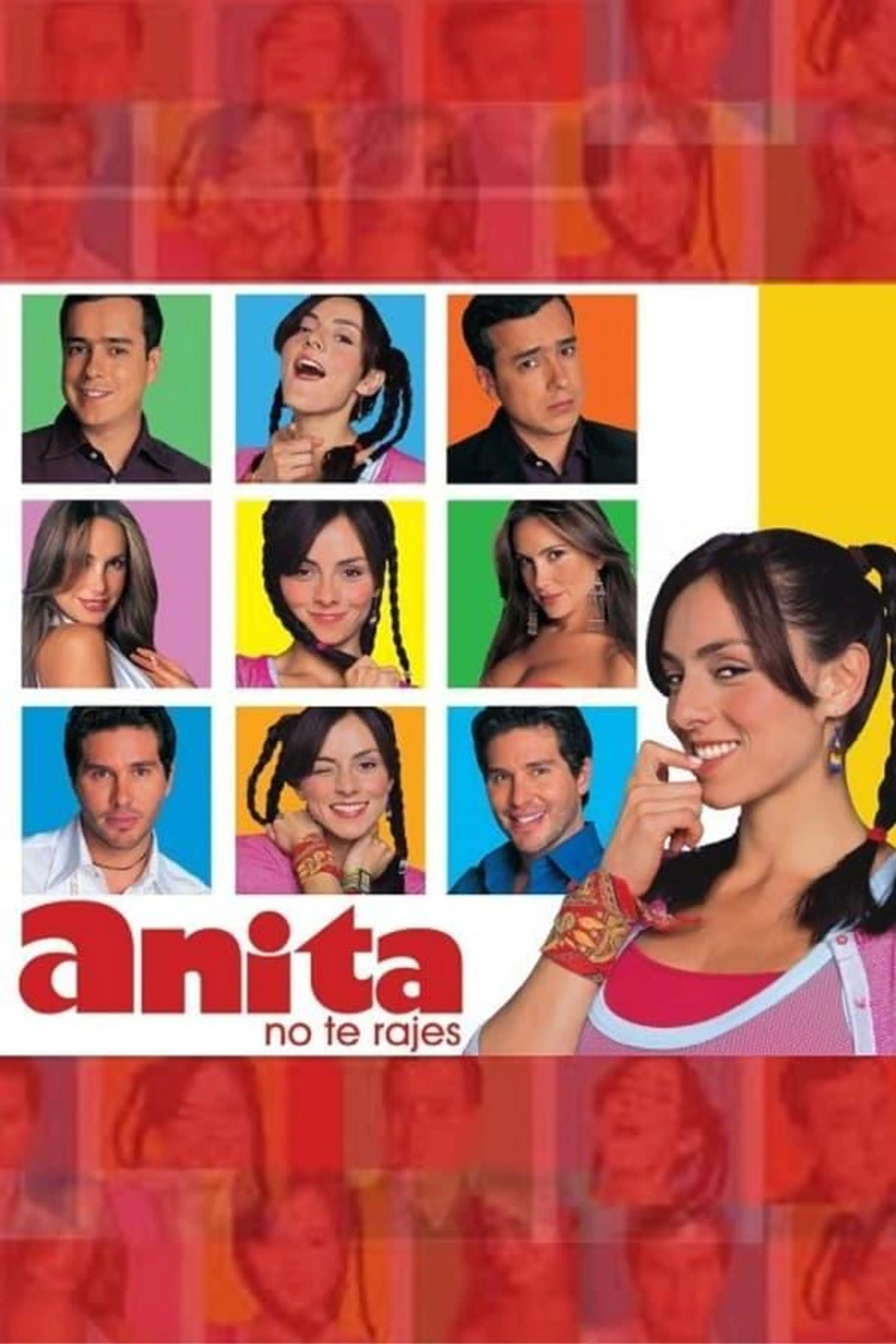 ¡Anita, no Te Rajes! Season 1