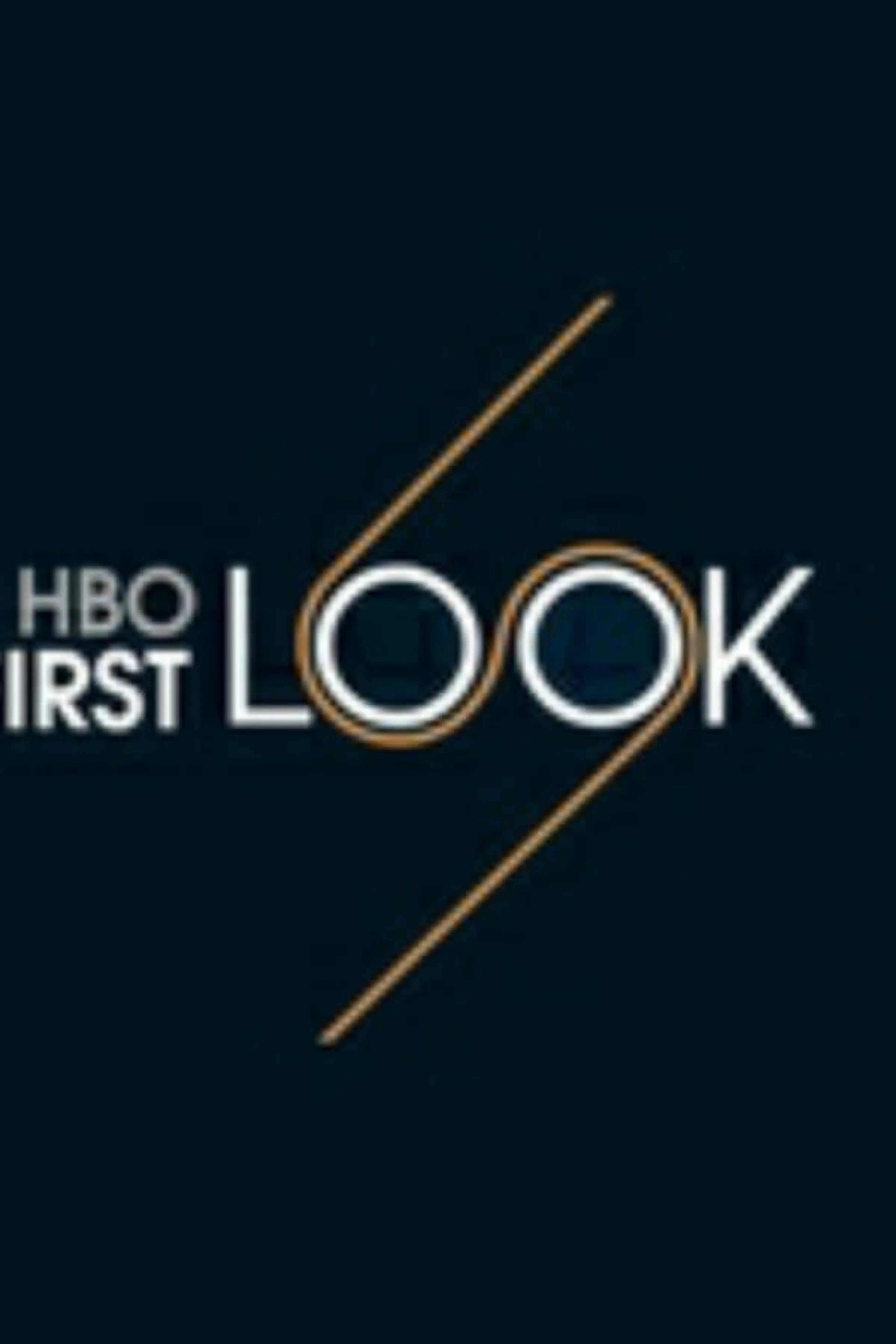 HBO First Look Season 6