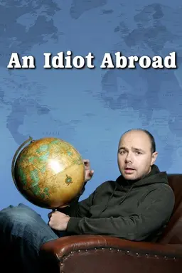 An Idiot Abroad Specials