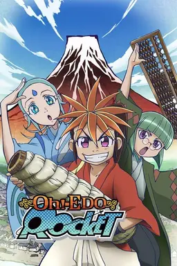 Oh! Edo Rocket Season 1