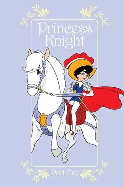 Princess Knight Season 1