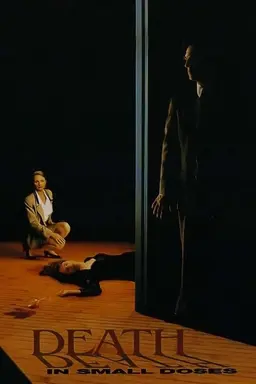 Death in Small Doses