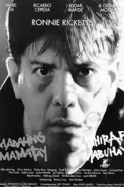 Madaling Mamatay Mahirap Mabuhay
