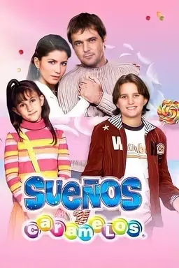 Sueños y Caramelos Season 1