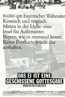 Das Ei ist eine geschissene Gottesgabe