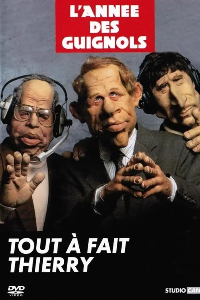 L'Année des Guignols - Tout à fait Thierry