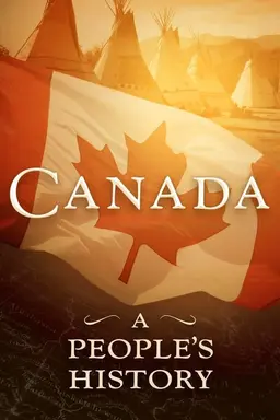 Canada: A People's History Season 2