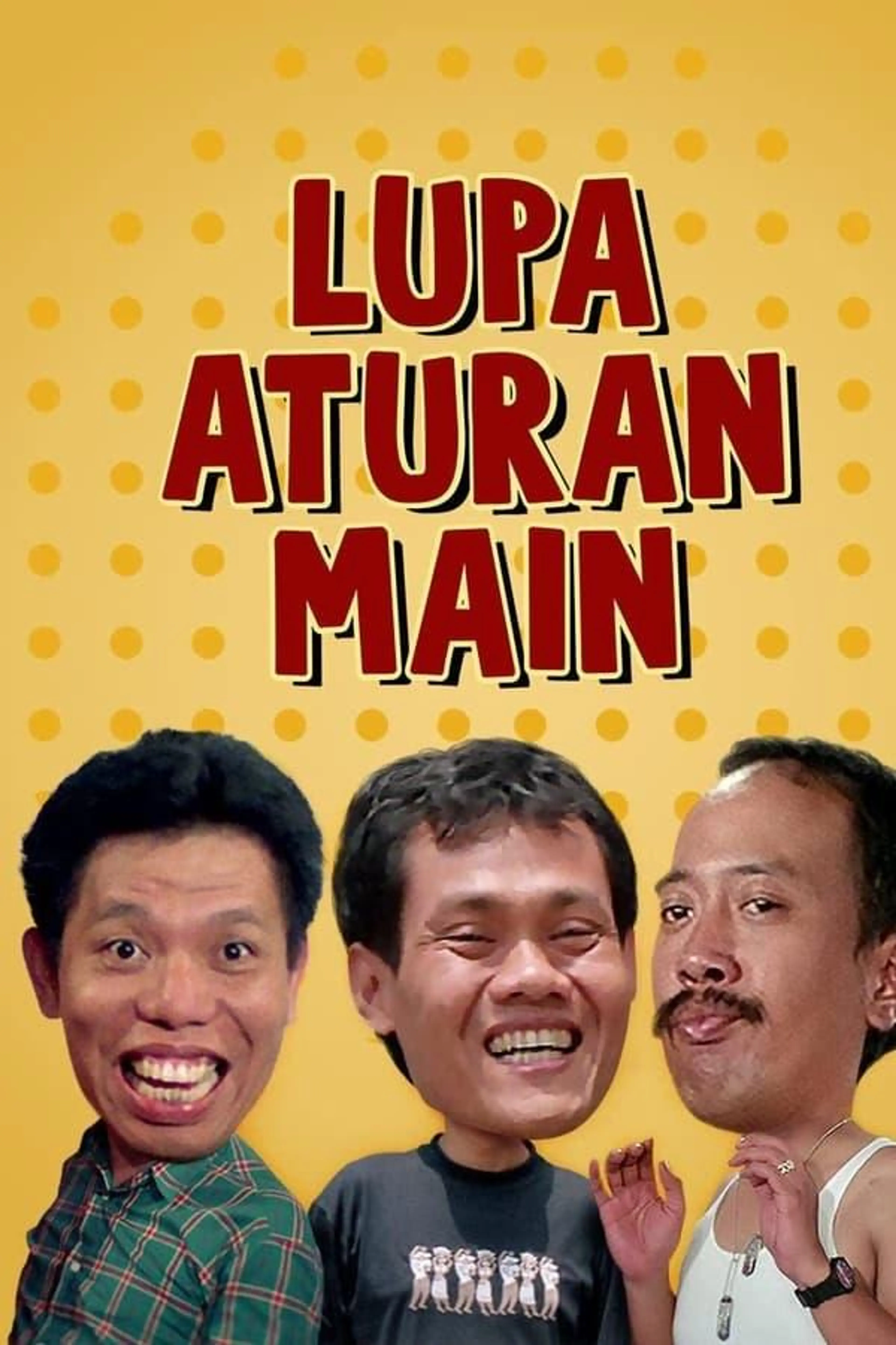 Lupa Aturan Main