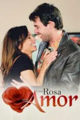 Uma Rosa com Amor Season 1