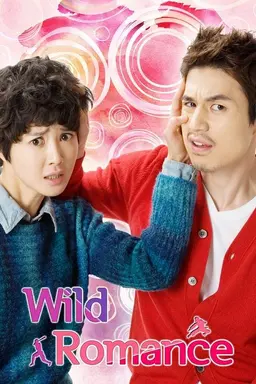 Wild Romance Season 1
