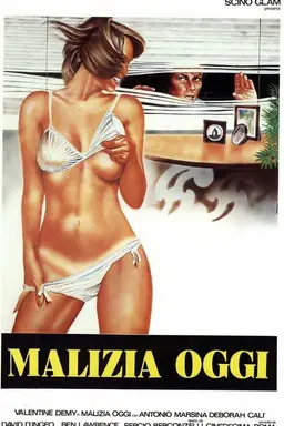 Malizia oggi