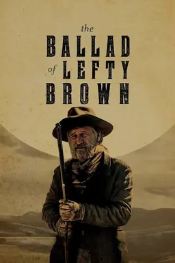 The Ballad of Lefty Brown