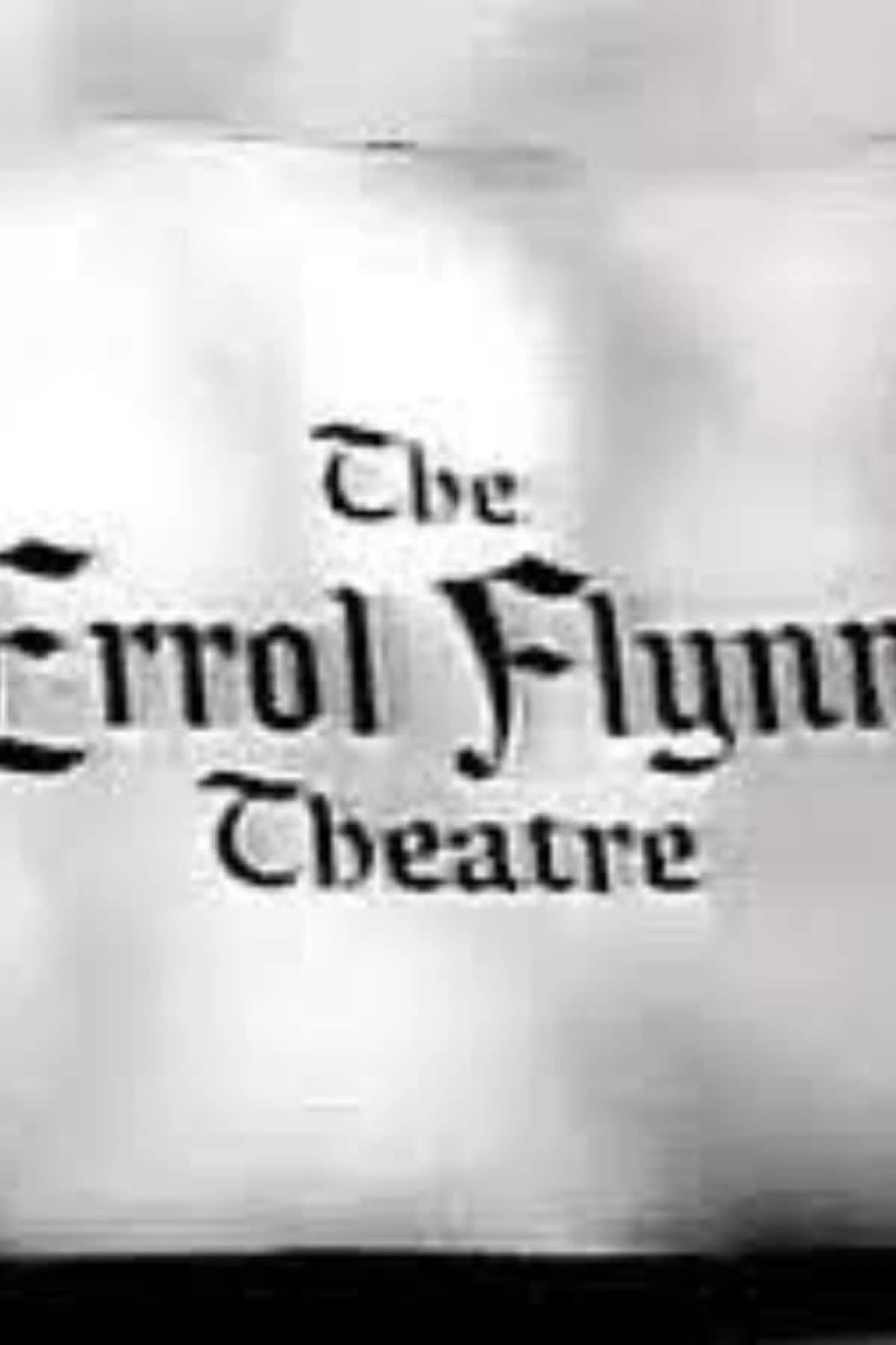 The Errol Flynn Theatre Season 1