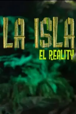La Isla: El Reality Season 4