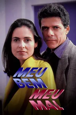 Meu Bem, Meu Mal Season 1