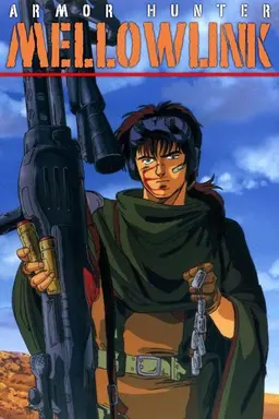 Armor Hunter Mellowlink Season 1
