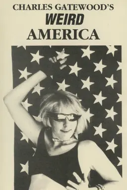 Charles Gatewood's Weird America