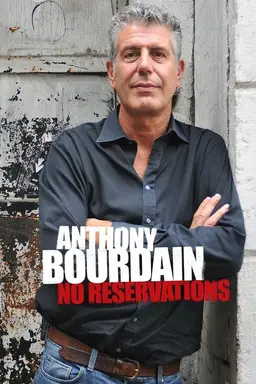 Anthony Bourdain: No Reservations Specials