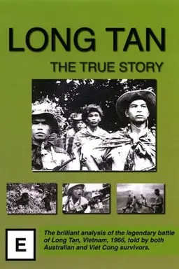 Long Tan: The True Story