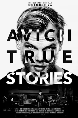 Avicii: True Stories