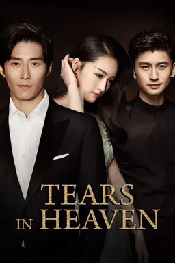 Tears in Heaven Season 1