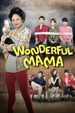 Wonderful Mama Season 1