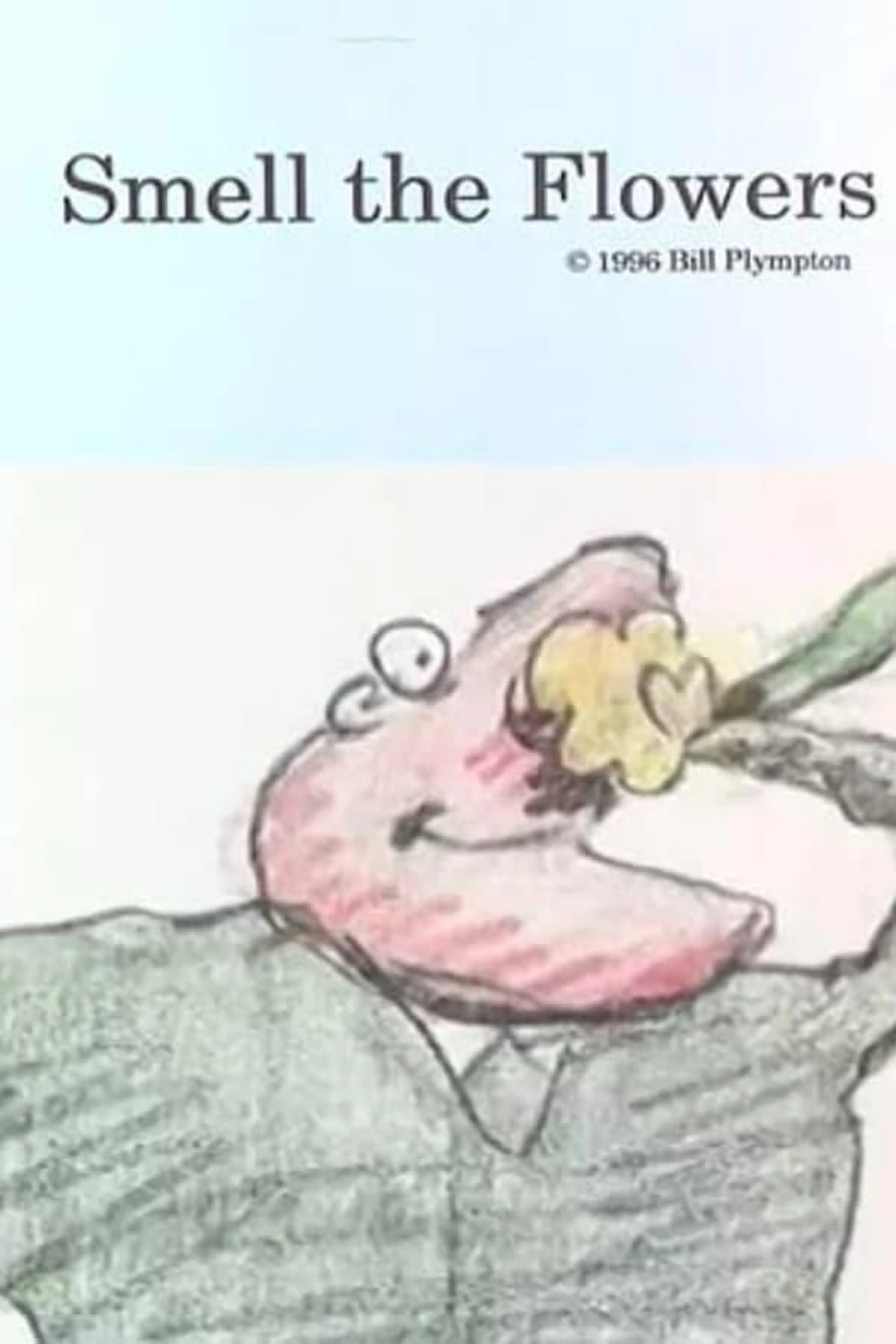 Smell the Flowers
