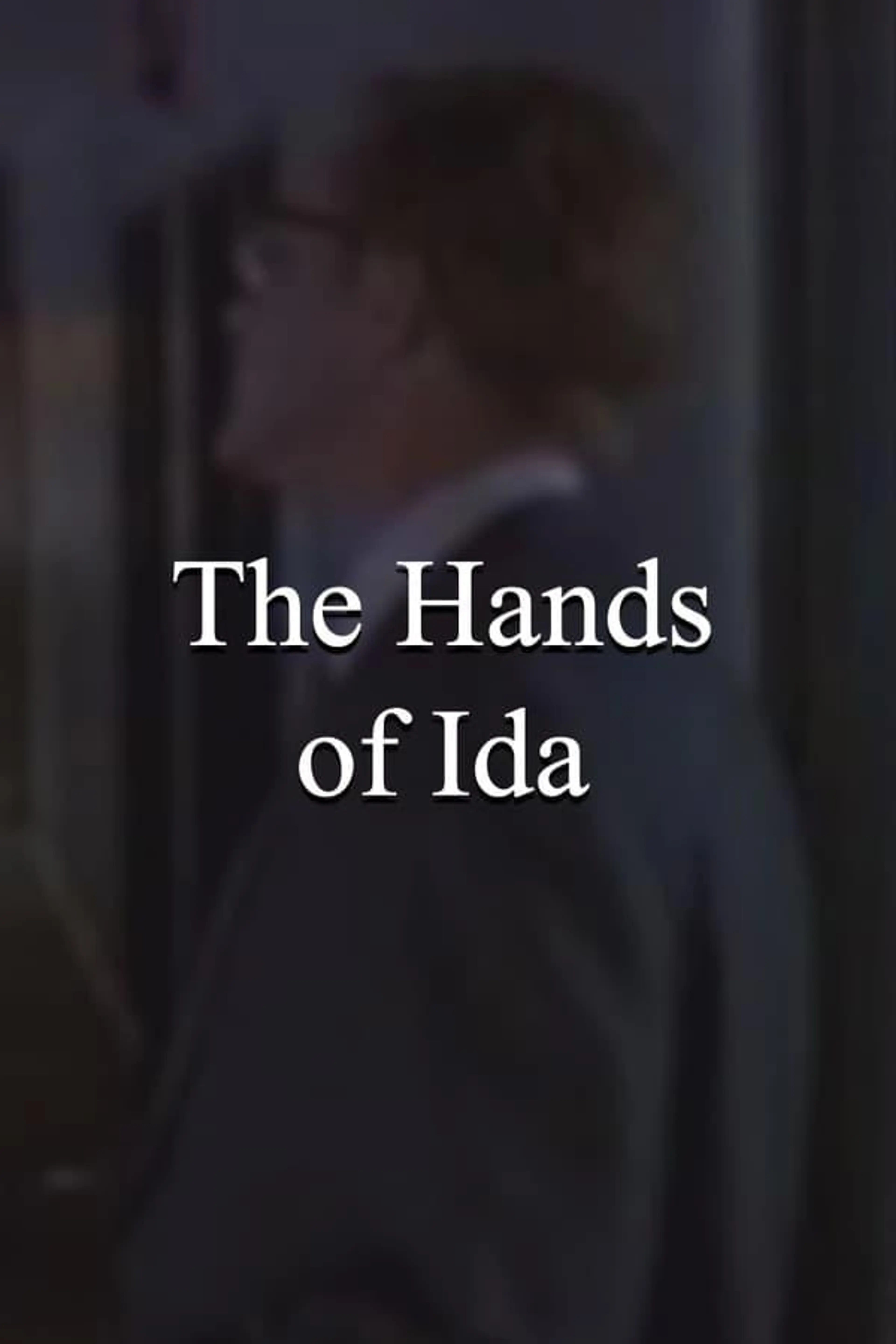 The Hands of Ida
