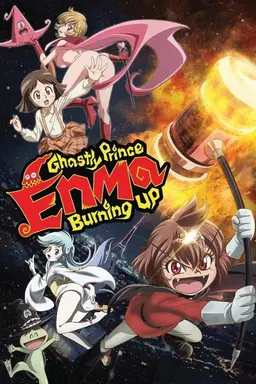 Ghastly Prince Enma Burning Up Season 1
