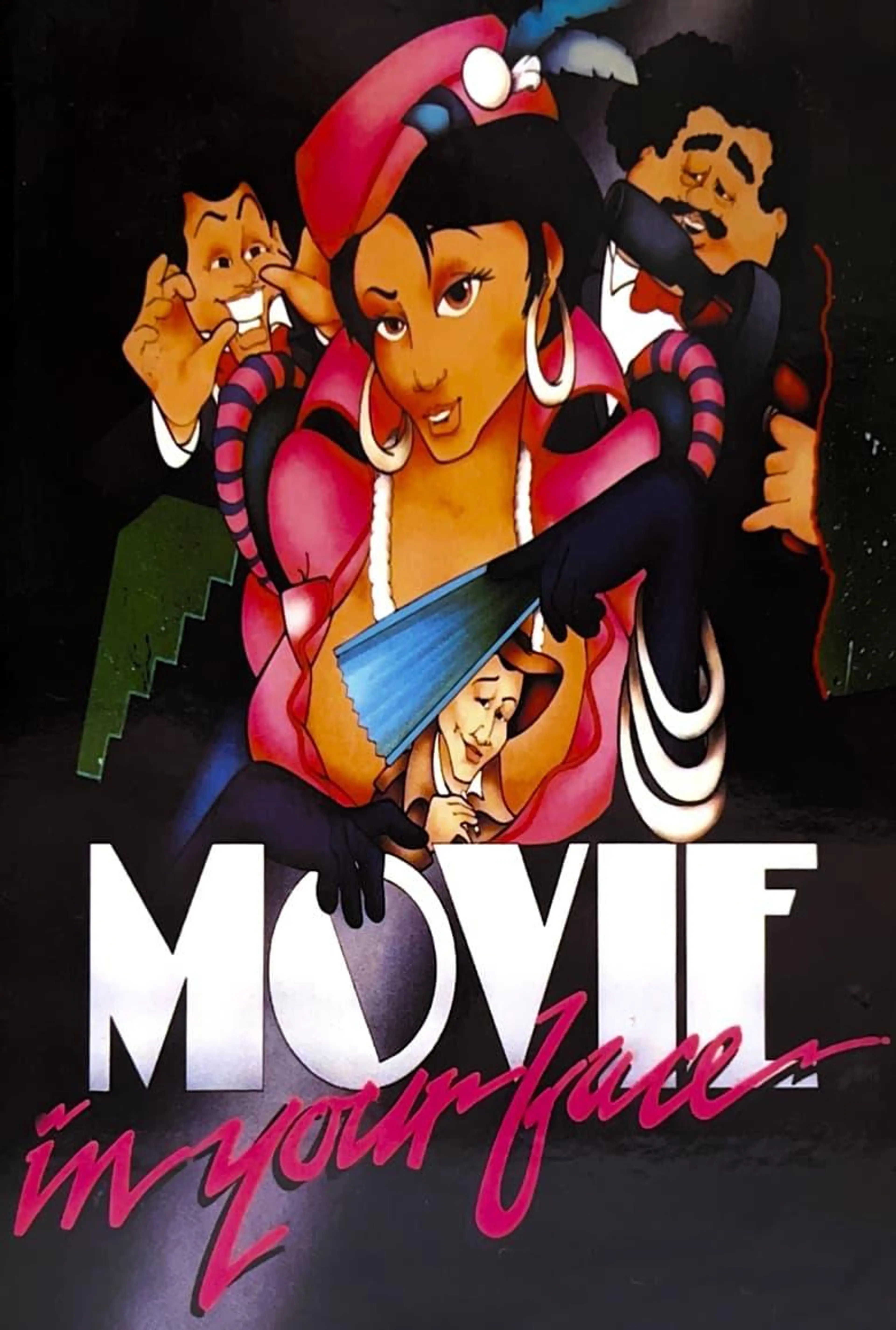 Movie... In your face