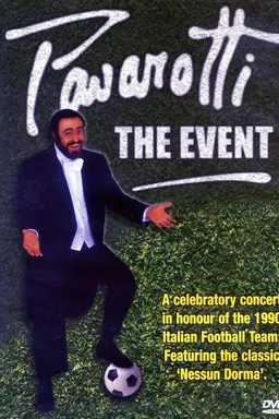 Pavarotti: The Event