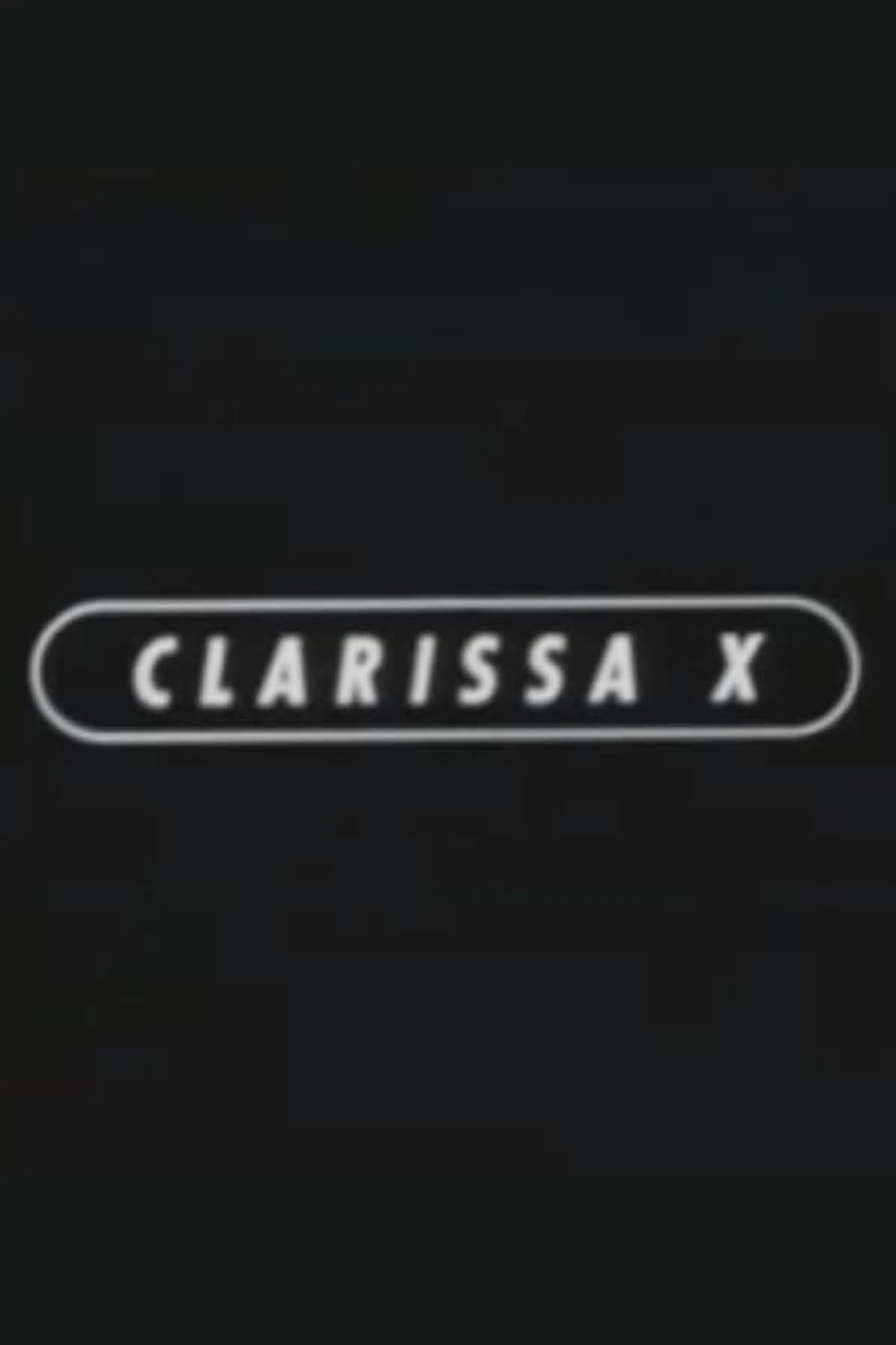 Clarissa X