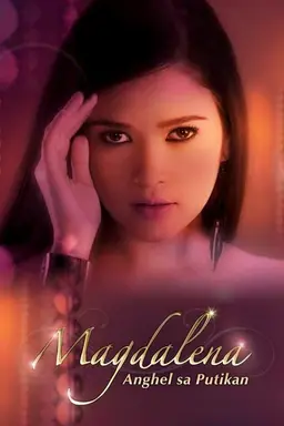 Magdalena: Anghel sa Putikan Season 1